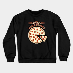 Official Pizza Tester Crewneck Sweatshirt